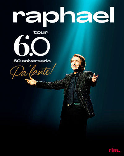 concierto_raphael-tour_6.0_-_60_años_pa'lante!_en_madrid