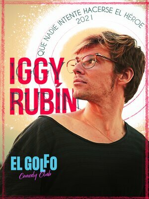 iggy_rubín:_que_nadie_intente_hacerse_el_héroe_(madrid)