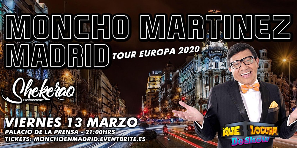 moncho_martínez_"que_locura_de_show_madrid"