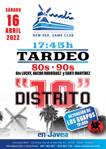 Tardeo Reencuentro Distrito 10 - Actuación de los Guapos en Xàbia, Jávea  (Alicante/Alacant) - Imjoying