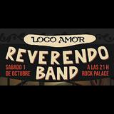 reverendo_band_presentan_lp:_"loco_amor"_[madrid_@_rock_palace]