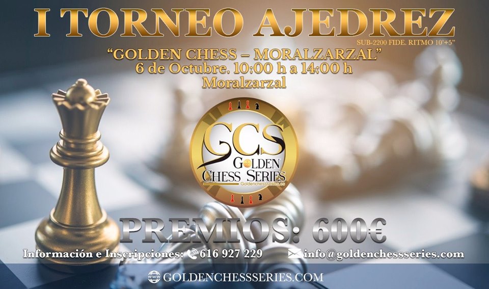 i_torneo_de_ajedrez_sub-2200_fide._"golden_chess_-_moralzarzal"