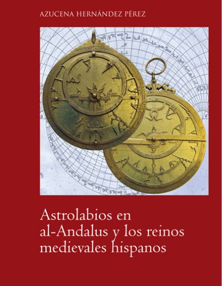 astrolabios_en_al-andalus_y_los_reinos_medievales_cristianos