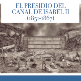 'el_presidio_del_canal_de_isabel_ii_(1851-1867)'