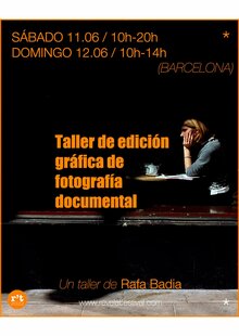 taller_de_edición_gráfica_de_fotografía_documental_por_rafa_badia